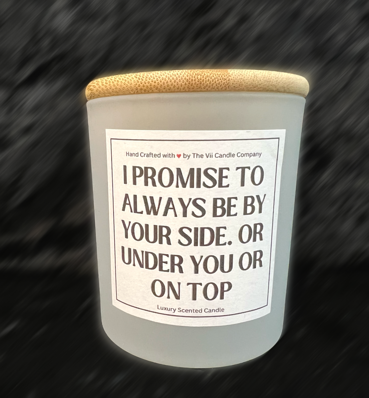 I Promise To Always Be By Your Side Novelty Candle